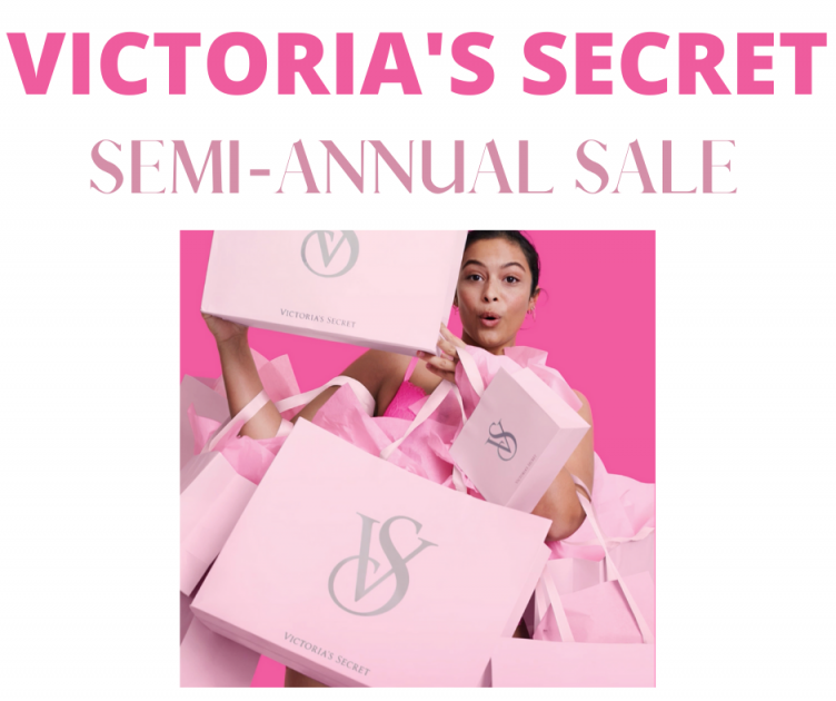 Victoria’s Secret Semi-Annual Sale!