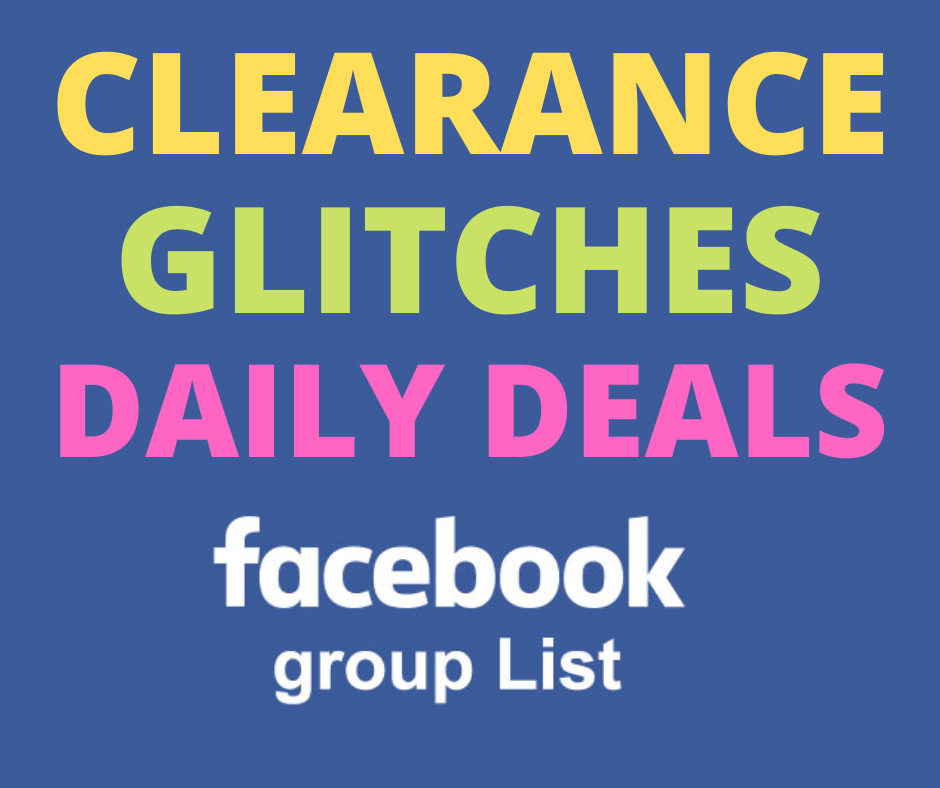 Facebook Clearance And Glitch Groups To Join!