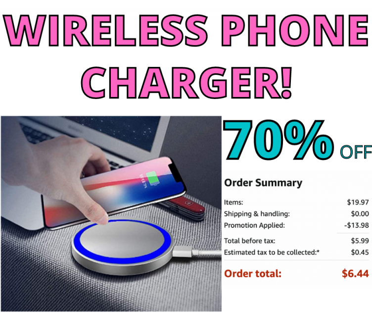 Wireless Phone Charger 70% Off!