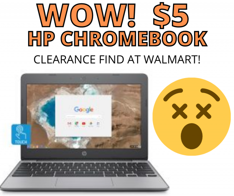 HP 11 Chromebook ONLY $5!!  RUN TO WALMART!