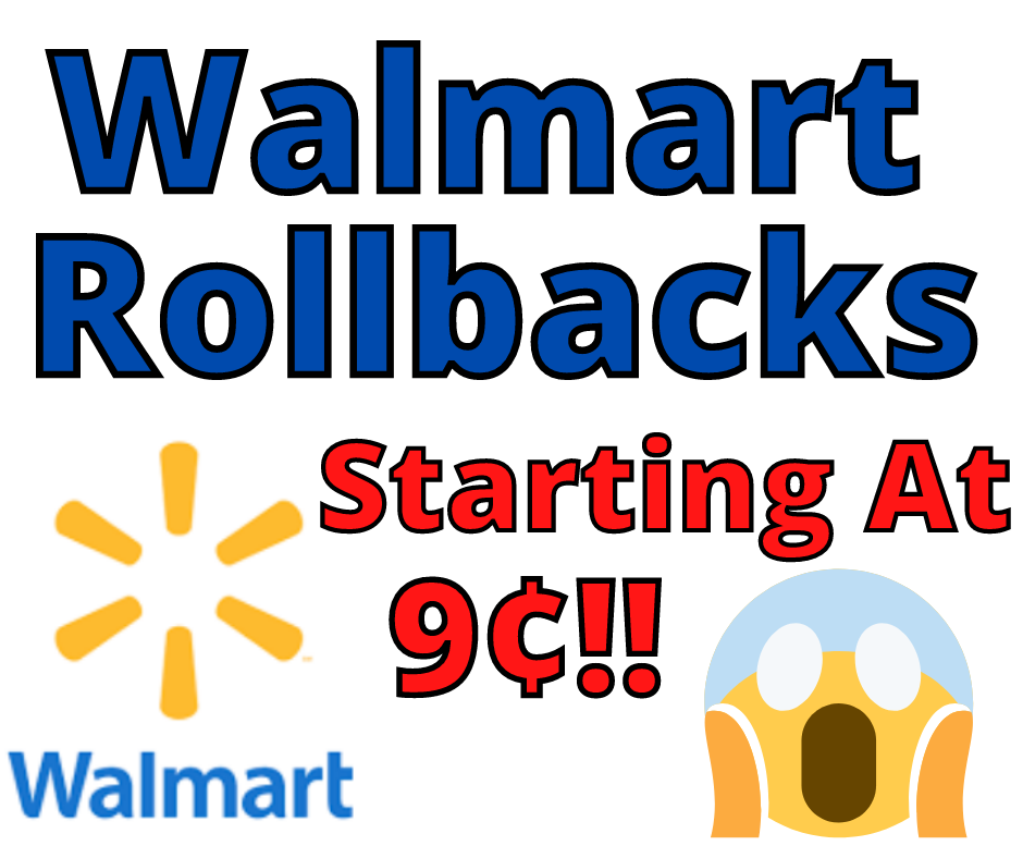 Walmart Rollbacks Starting At Only 9 Cents!