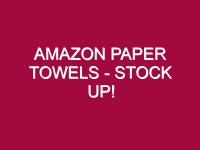 amazon paper towels stock up 1307438