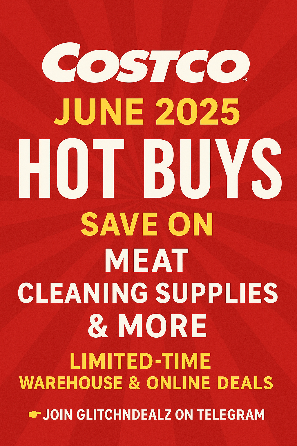 🥩 Costco’s June 2025 Hot Buys – Save on Meat, Cleaning Supplies & More C6Aedb09 831C 4A9A A1D2 4D5A8Ccb2C52