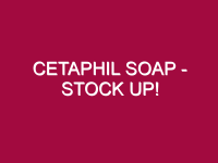 cetaphil soap stock up 1306969