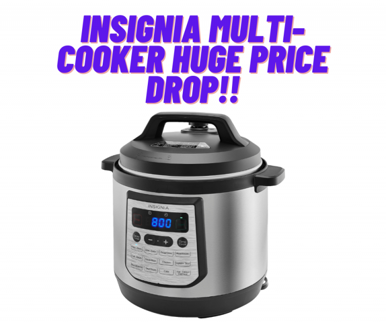 Insignia 8 Quart Digital Multi Cooker Price Drop