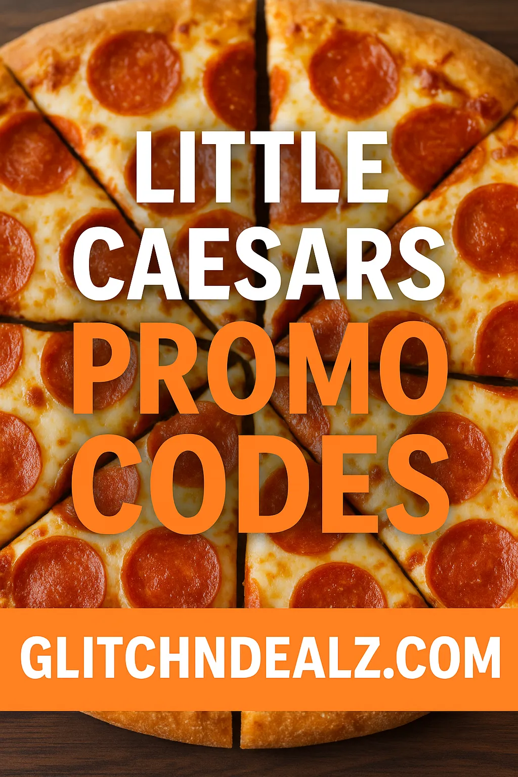 Little Caesars Promo Code Roundup – Pizza Deals You’ll Love