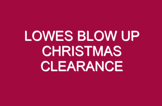 lowes blow up christmas clearance 1308589