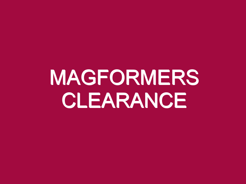 MAGFORMERS CLEARANCE