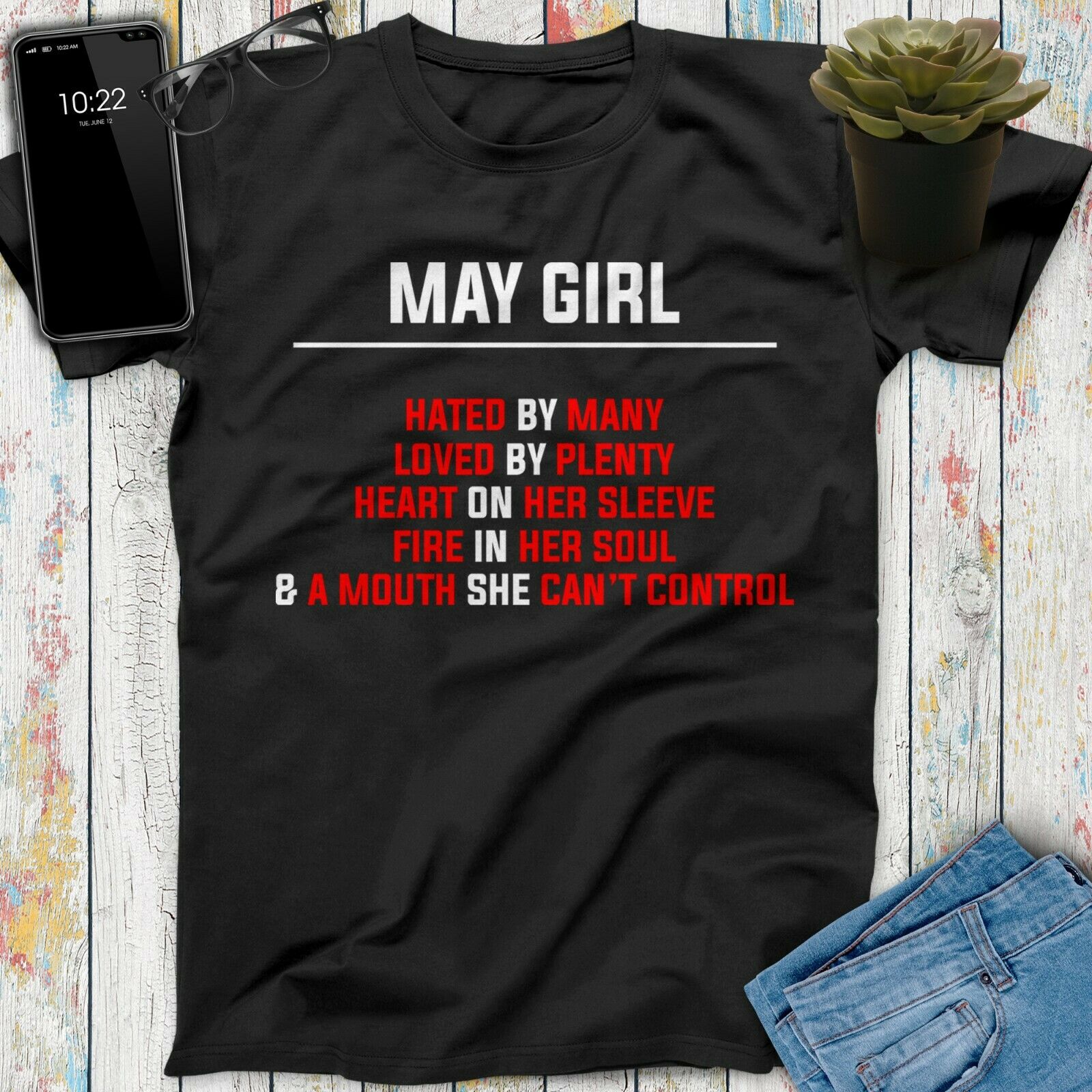 May Girl Loved By Plenty Heart On Her Sleeve Fire In Her Soul May Birthday Shirt