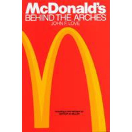 McDonald's: Behind the Arches [Paperback - Used]