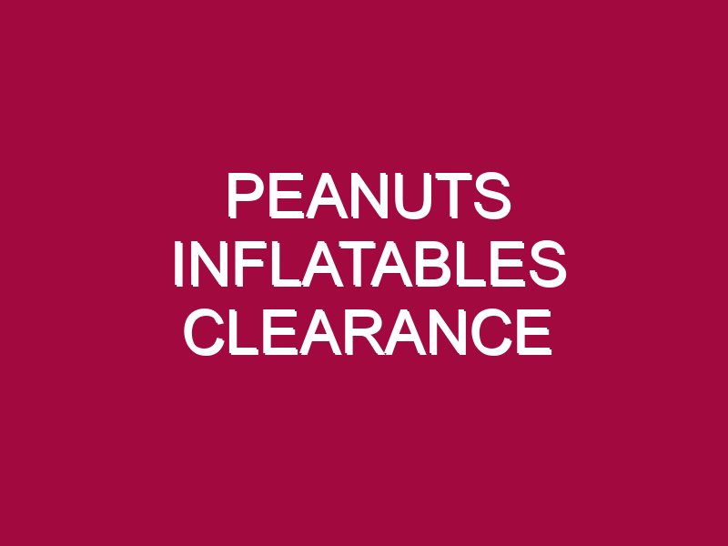 PEANUTS INFLATABLES CLEARANCE