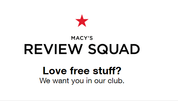 Macys Review Squad Sign Ups LIVE NOW!