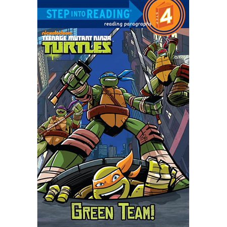 Step Into Reading: Teenage Mutant Ninja Turtles: Green Team! (Paperback)