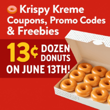 🍩 Krispy Kreme Coupons, Promo Codes & Freebies – 13¢ Dozen Donuts on June 13th!
