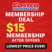 Costco Membership Deal: $15 Membership After Offers – LOWEST PRICE EVER!