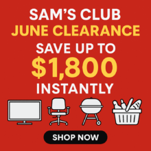 Sam’s Club June 2025 Clearance – Save Up to $1,800 Instantly on Tech, Furniture, Food & More