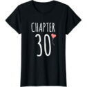 30th Birthday Gift Idea For Her Chapter 30 T-Shirt