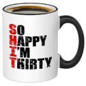 30th Birthday Gifts For Men Women Him Her - So Happy I'm Thirty - Funny Gag Novelty Dirty 30 Gifts...