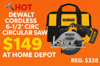 🛠️ Dewalt Cordless 6-1/2″ Circular Saw Only $149 at Home Depot (Reg. $338) – HUGE Savings!