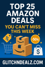 Top 25 Amazon Deals You Can’t Miss This Week