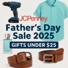 🧔‍♂️ JCPenney Father’s Day Sale 2025 – Tools, Apparel & Gifts Under $25