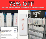 Native Shampoo, Conditioner and Body Wash 75% OFF!