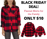 Flannel Shirts for the Family BLACK FRIDAY DEAL!