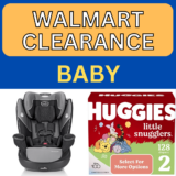 Walmart Baby Clearance Has Started Online