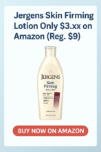 💧 Jergens Skin Firming Lotion Only $3.xx on Amazon (Reg. $9)