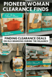 Pioneer Woman Clearance Deals | Hidden Walmart Markdown Tips
