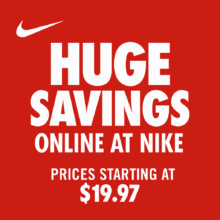 HUGE Savings Online at Nike! Prices Starting at Just $19.97