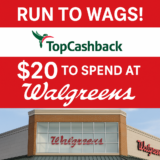 Get $20 to Spend at Walgreens