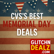 CVS Memorial Day Sale 2025 – BOGO & Health Deals | Glitchndealz