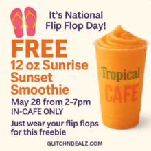 FREE 12 oz Sunrise Sunset Smoothie!