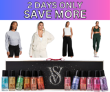 SAVE BIG TWO DAYS ONLY during VS SEMI-ANNUAL SALE!