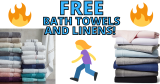 Bath Towels and Linens FREEBIE ALERT! RUN!