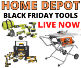 Home Depot Black Friday Tool Deals ARE LIVE and Up to 66% OFF!