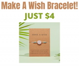 Make A Wish Bracelet On Sale!
