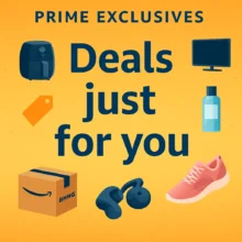 Unlocking the Power of Prime Exclusive Deals: Your Ultimate Guide to Amazon Savings