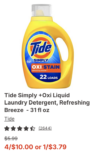 4 FOR 10 BUCKS TIDE LAUNDRY DETERGENT!