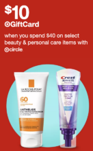 $10 GIFT CARD WHEN YOU SPEND $40 ON SELECT BEAUTY AND PERSONAL CARE ITEMS AT TARGET!