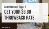 $8.88 Room Rates at Super 8 by Wyndham on August 8th!