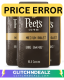 PEETS COFFEE PRICE ERROR ONLINE AT WALMART!