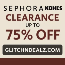 Up to 75% Off Sephora Kohl’s Clearance – Don’t Miss These Beauty Steals!