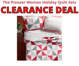 The Pioneer Woman Holiday Quilt Sets ON CLEARANCE!