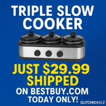 Triple Slow Cooker Just $29.99 Shipped on BestBuy.com (Reg $80) – Today Only!