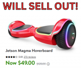 Jetson Magma Hoverboard Only $49! Run!