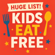 🍽️ Ultimate Guide: Where Kids Eat Free – 2025 Edition
