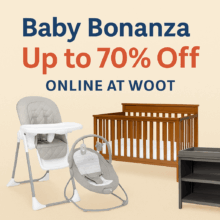 Baby Bonanza Up to 70% Off Online at Woot – Huge Savings on Baby Gear