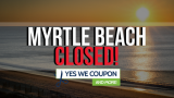 Myrtle Beach Closed! – Due to Coronavirus